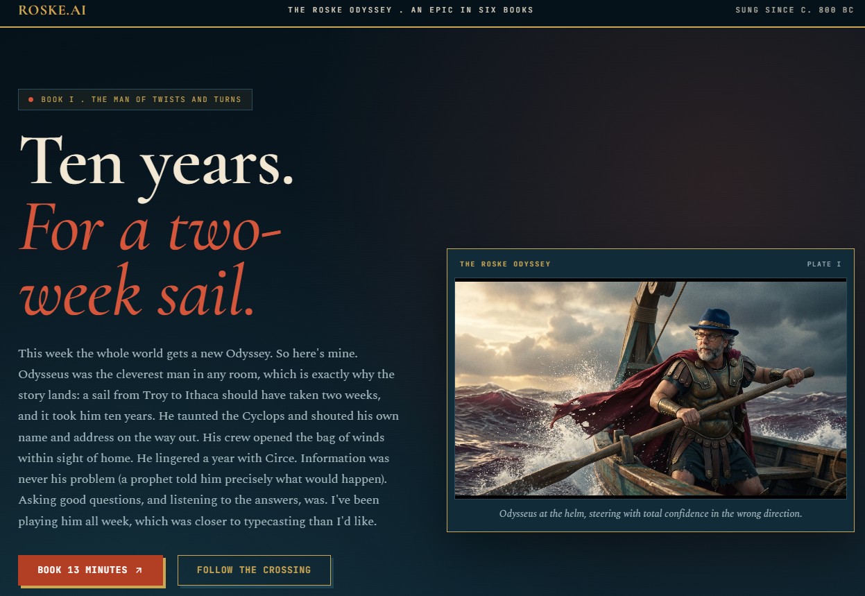 The Roske.AI homepage styled as The Roske Odyssey, an epic in six books