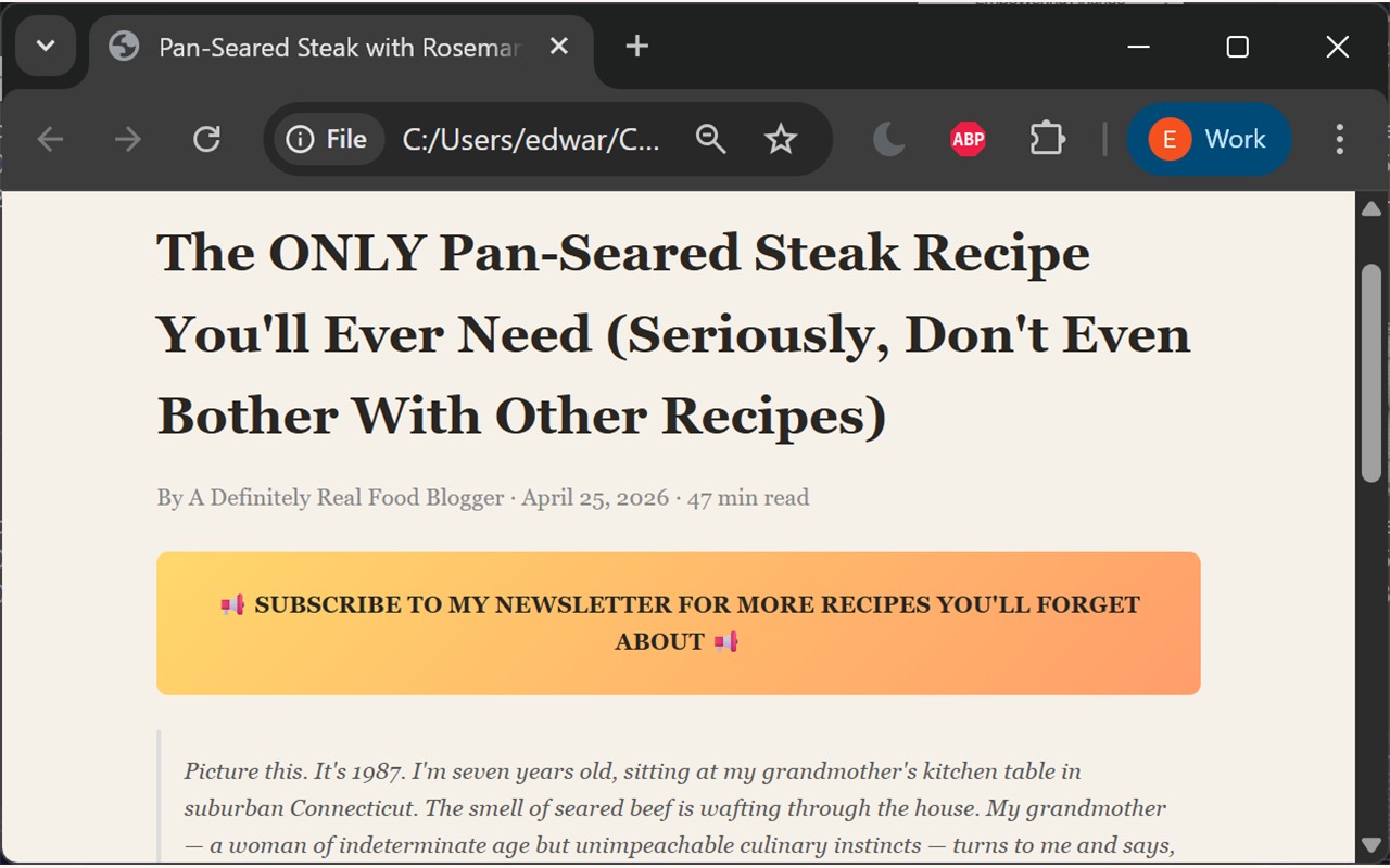 A cluttered recipe page headlined 'The ONLY Pan-Seared Steak Recipe You'll Ever Need', stamped 47 min read, with a giant newsletter subscribe banner and the opening of a long personal memoir set in 1987.